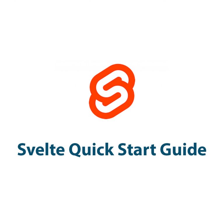 Svelte Quick Start Guide