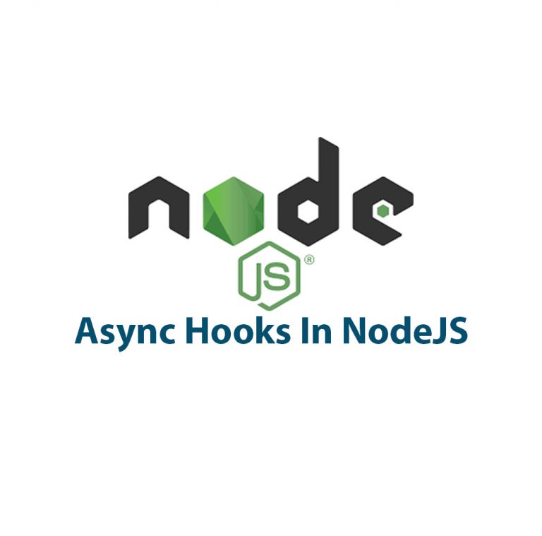 Async Hooks In Node JS