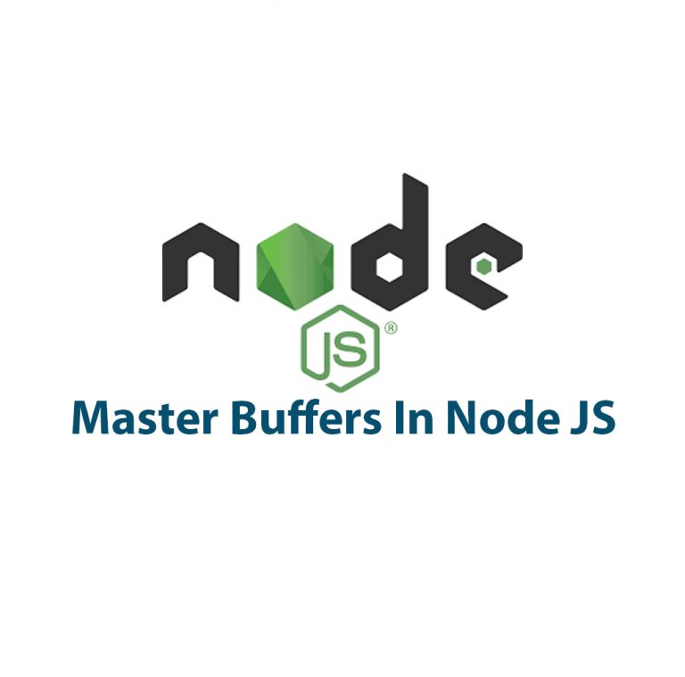 Mastering Buffers In Node JS